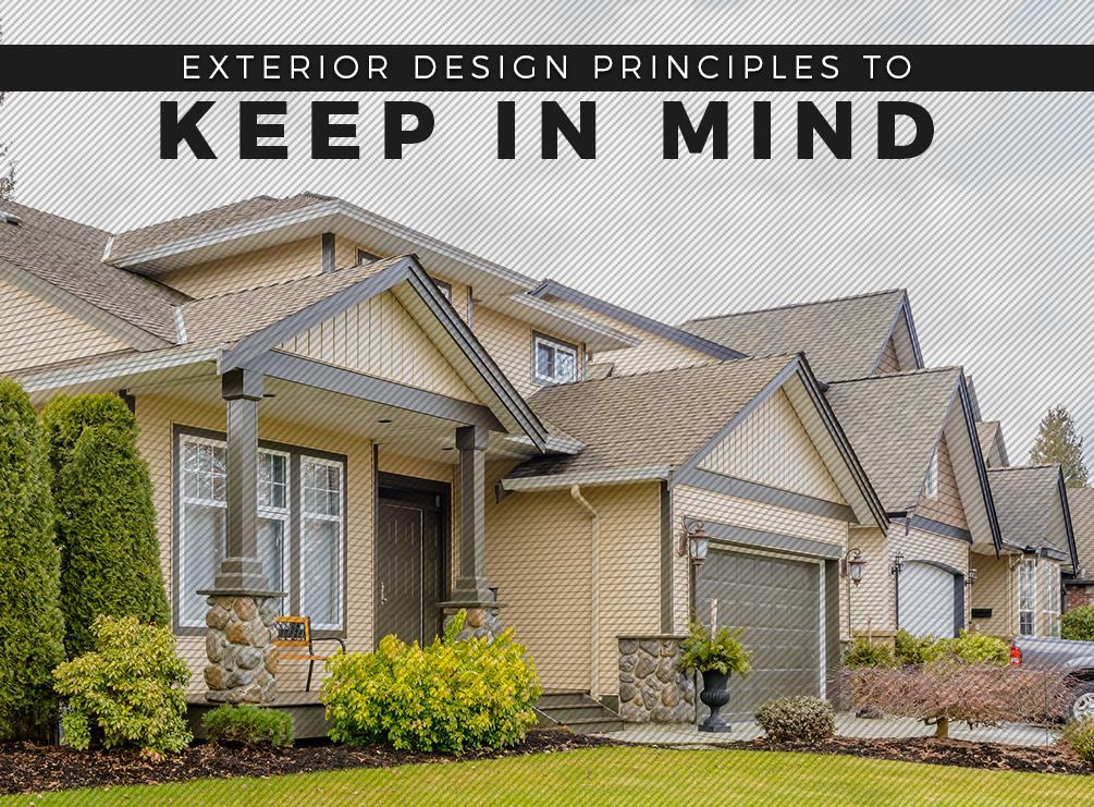Exterior Design Principles to Keep in Mind