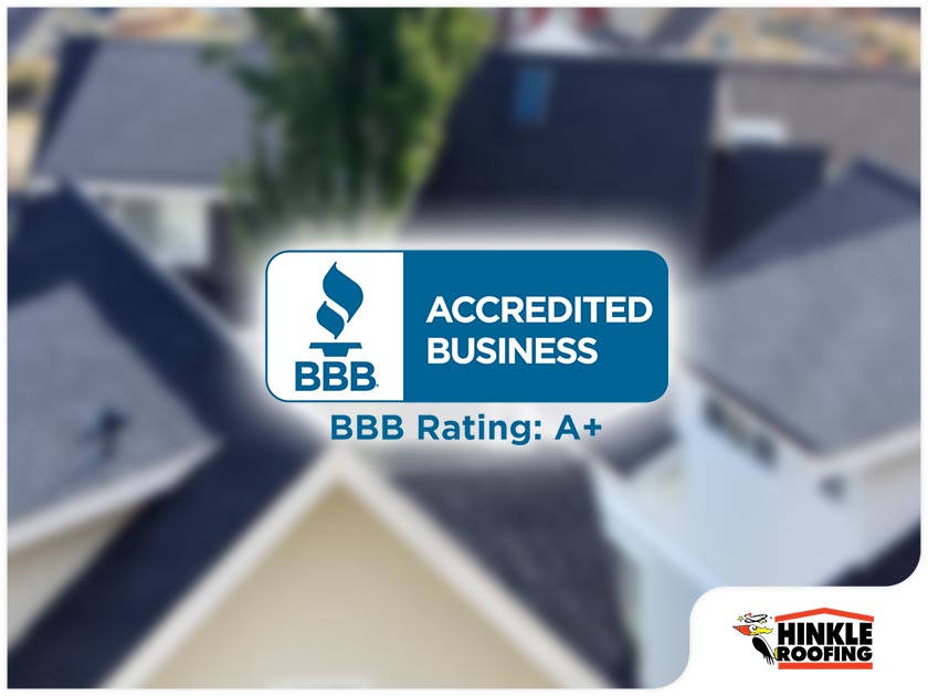 What An A+ BBB® Rating Means For Roofing Customers